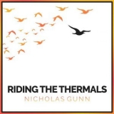 Nicholas Gunn - Riding the Thermals '2019