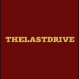 The Last Drive - The Last Drive '2018