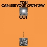 Jefre Cantu-Ledesma - You Can See Your Own Way Out '2021