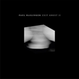 Paul Haslinger - Exit Ghost II '2021 - Album