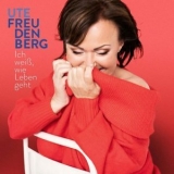 Ute Freudenberg - Ich weiss, wie Leben geht '2019