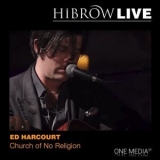 Ed Harcourt - Church of No Religion '2018