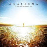 Anathema - We're Here Because We're Here '2010 - Album