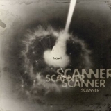 Scanner - Trawl '2021 - Album