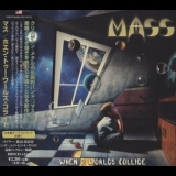 MASS - When 2 Worlds Collide '2018