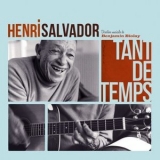 Henri Salvador - Tant De Temps '2012 - Album