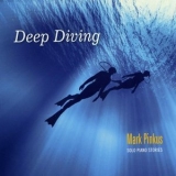 Mark Pinkus - Deep Diving '2018 - Album