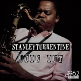 Stanley Turrentine - Look Out '2021 - Album