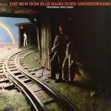 Don Ellis - The New Don Ellis Band Goes Underground '1969