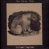 Michael Chapman - The Polar Bear '2014 - Album