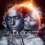 Alex Cortiz - Heads Up '2021 - Album