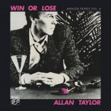 Allan Taylor - Analog Pearls Vol.6 - Win Or Lose '2021 - Album