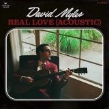 David Myles - Real Love (Acoustic) '2018 - Album