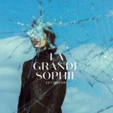 La Grande Sophie - Cet instant '2019 - Album