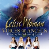 Celtic Woman - Voices of Angels '2016 - Album