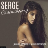 Serge Gainsbourg - Jeunne Femmes Et Vieux Messieurs '2018 - Album