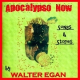 Walter Egan - Apocalypso Now '2020