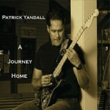 Patrick Yandall - A Journey Home '2017 - Album