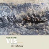 Steve Shehan - Visa Mundi '2018 - Album