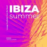 Various Artists - Ibiza Summer 2024 (Lounge Cocktails from the Heart) '2024 - Album