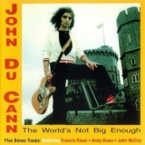 John Du Cann - The Worlds Not Big Enough '1977