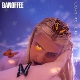 Banoffee - Contagious '2020 - Album