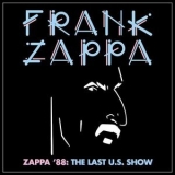 Frank Zappa - Zappa 88: The Last U.S. Show '2021 - Album