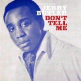 Jerry Butler - Dont Tell Me '2018 - Album