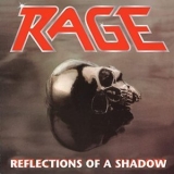 Rage - Reflections of a Shadow '1990