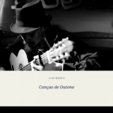 Luiz Bonfa - Cancao de Outono '2019 - Album