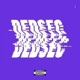 Hudson Mohawke - Ded Sec - Watch Dogs 2 (Original Game Soundtrack) '2016