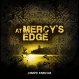 Joseph Parsons - At Mercys Edge '2020