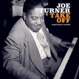 Joe Turner - Take Off '2018