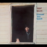 Townes Van Zandt - Flyin Shoes '1978 - Album