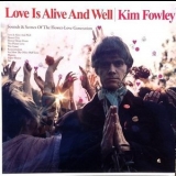 Kim Fowley - Love Is Alive And Well '1967 - Album