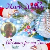 Mark Ashley - Christmas for My Fans '2020