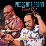 Pieces Of A Dream - Fired Up! '2021 - Album