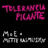 moe - Tolerancia Picante '2020 - Album