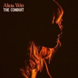 Alicia Witt - The Conduit '2021 - Album