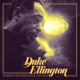 Duke Ellington - Intrinsic Explorations of the 1960's '2019