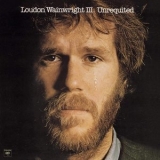 Loudon Wainwright III - Unrequited '1975