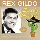 Rex Gildo - Speedy Gonzales '2021