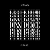 Vitalic - Dissidaence Episode 1 '2021