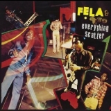 Fela Kuti - Everything Scatter & Noise for Vendor Mouth '2001 - Album