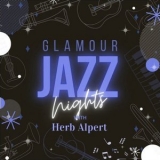 Herb Alpert - Glamour Jazz Nights with Herb Alpert '2021 - Album