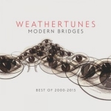 Weathertunes - Modern Bridges '2015 - Album