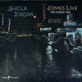 Sheila Jordan - Comes Love: Lost Session 1960 '2021