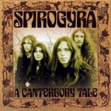 Spirogyra - A Canterbury Tale (CD2) '2005