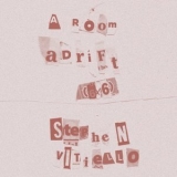 Stephen Vitiello - A Room Adrift (6x6) '2021 - Album