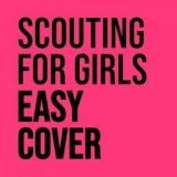 Scouting for Girls - Easy Cover '2021 - Album